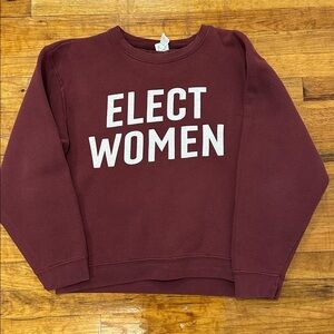 'Elect Women' Sweatshirt